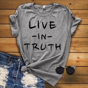 Live in Truth Graphic Tee